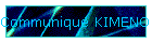Communiqu� KIMENO n�1